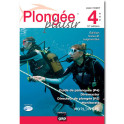 Plongée plaisir Niveau 4