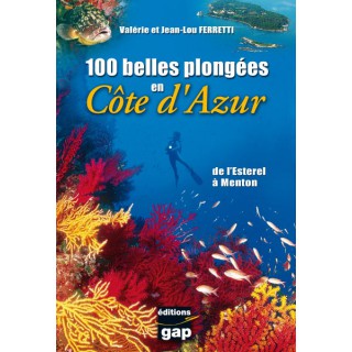 100 belles plongées de l'Estérel à Menton